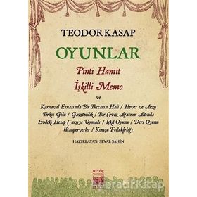 Oyunlar-Pinti Hamit İşkilli Memo ve Hayal'deki Diğer Oyunları - Teodor Kasap