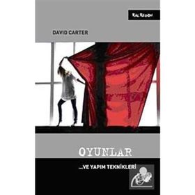 OYUNLAR VE YAPIM TEKNIKLERI - DAVID CARTER