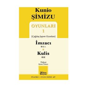 Oyunları 1 İmzacı-Kulis - Kunio Şimizu