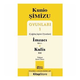 Oyunları 1 İmzacı-Kulis - Kunio Şimizu