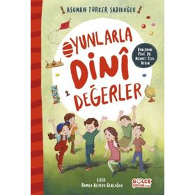 Oyunlarla Dini Değerler Gülce Çocuk