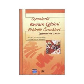Oyunlarla Kavram Eğitimi Etkinlik Örnekleri - isik gursimsek Günseli Girgin