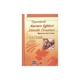 Oyunlarla Kavram Eğitimi Etkinlik Örnekleri - isik gursimsek Günseli Girgin