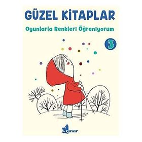 Oyunlarla Renkleri Öğreniyorum - Kolektif