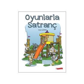 Oyunlarla Satranç - Ozan Çapan