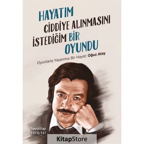 OYUNLARLA YAŞAYANLAR - OĞUZ ATAY