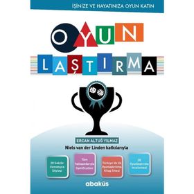 Oyunlaştırma - Ercan Altuğ Yılmaz