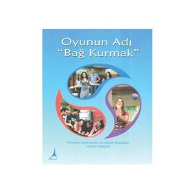 Oyunun Adı Bağ Kurmak - Michael Laitman
