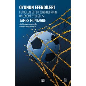 Oyunun Efendileri / James Montague
