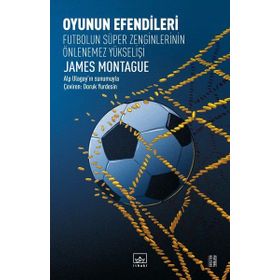 Oyunun Efendileri / James Montague