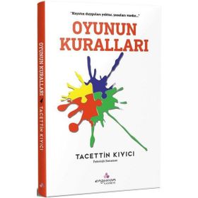 Oyunun Kuralları - Tacettin Kıyıcı