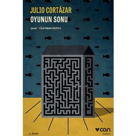 Oyunun Sonu - Julio Cortazar