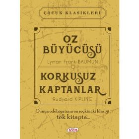 Oz Büyücüsü - Korkusuz Kaptanlar - L. Frank Baum Joseph Rudyard Kipling