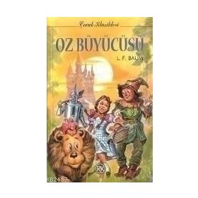 OZ BÜYÜCÜSÜ - L. FRANK BAUM