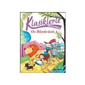 Oz Büyücüsü - Lyman Frank Baum