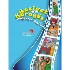 Öz Güven/Hacivat ve Karagöz ile Değerler Eğitimi-Edam Yayınları