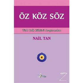 Öz Köz Söz - Nail Tan