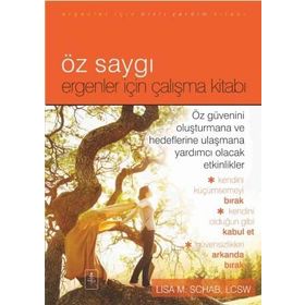 Öz Saygı - Lisa M. Schab Lcsw