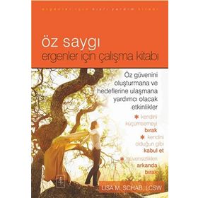 Öz Saygı - Lisa M. Schab Lcsw