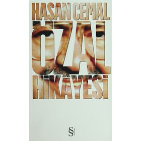 ÖZAL HIKAYESI - HASAN CEMAL