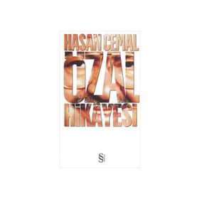 ÖZAL HIKAYESI - HASAN CEMAL