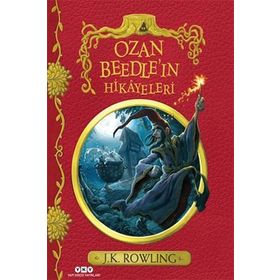 OZAN BEEDLE´IN HIKÂYELERI - J. K. ROWLING