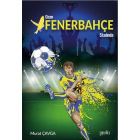 Ozan Fenerbahçe Stadında - Murat Çavga