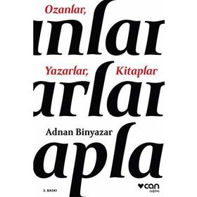 OZANLAR YAZARLAR KITAPLAR - ADNAN BINYAZAR