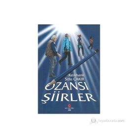 OZANSI ŞIIRLER - SITKI ÇAKIR