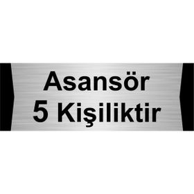 Özarslan Dizayn Asansör 5 Kişiliktir 5x20 cm Gümüş Renk Metal Yönlendirme Levhası