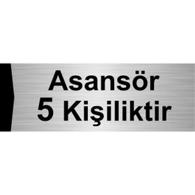 Özarslan Dizayn Asansör 5 Kişiliktir 5x20 cm Gümüş Renk Metal Yönlendirme Levhası