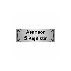 Özarslan Dizayn Asansör 5 Kişiliktir 7x20 cm Gümüş Renk Metal Yönlendirme Levhası