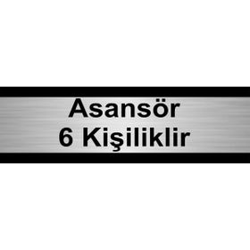Özarslan Dizayn Asansör 6 Kişiliktir 5x20 cm Gümüş Renk Metal Yönlendirme Levhası