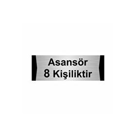 Özarslan Dizayn Asansör 8 Kişiliktir 5x20 cm Gümüş Renk Metal Yönlendirme Levhası