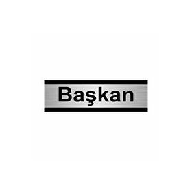 Özarslan Dizayn Başkan 10x20 cm Gümüş Renk Metal Yönlendirme Levhası