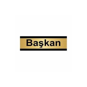 Özarslan Dizayn Başkan 5x20 cm Altın Renk Metal Yönlendirme Levhası