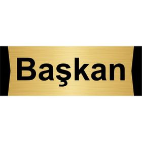 Özarslan Dizayn Başkan 5x20 cm Altın Renk Metal Yönlendirme Levhası