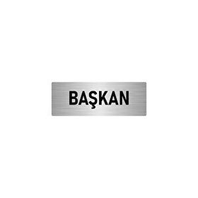 Özarslan Dizayn Başkan 5x20 cm Gümüş Renk Metal Yönlendirme Levhası