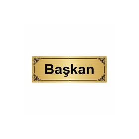 Özarslan Dizayn Başkan 7x20 cm Altın Renk Metal Yönlendirme Levhası
