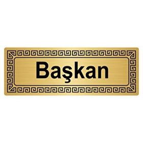Özarslan Dizayn Başkan 7x20 cm Altın Renk Metal Yönlendirme Levhası