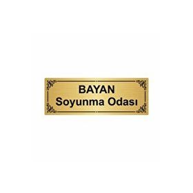 Özarslan Dizayn Bayan Soyunma Odası 7x20 cm Altın Renk Metal Yönlendirme Levhası