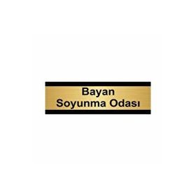 Özarslan Dizayn Bayan Soyunma Odası 7x20 cm Altın Renk Metal Yönlendirme Levhası
