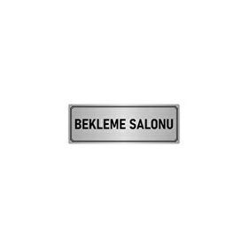 Özarslan Dizayn Bekleme Salonu 10x20 cm Gümüş Renk Metal Yönlendirme Levhası