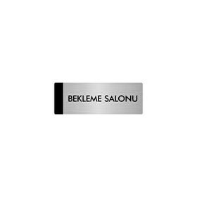 Özarslan Dizayn Bekleme Salonu 5x20 cm Gümüş Renk Metal Yönlendirme Levhası