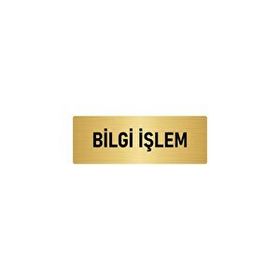Özarslan Dizayn Bilgi İşlem 5x20 cm Altın Renk Metal Yönlendirme Levhası