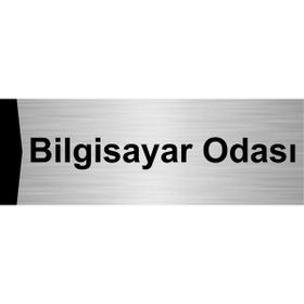 Özarslan Dizayn Bilgisayar Odası 5x20 cm Gümüş Renk Metal Yönlendirme Levhası