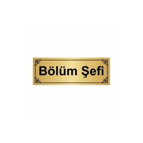 Özarslan Dizayn Bölüm Şefi 7x20 cm Altın Renk Metal Yönlendirme Levhası