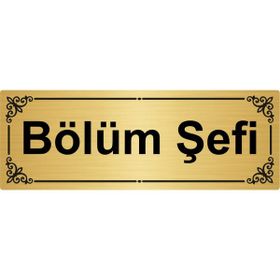 Özarslan Dizayn Bölüm Şefi 7x20 cm Altın Renk Metal Yönlendirme Levhası