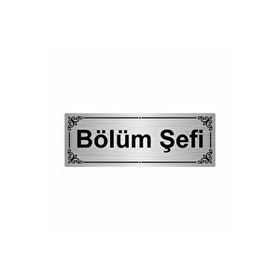 Özarslan Dizayn Bölüm Şefi 7x20 cm Gümüş Renk Metal Yönlendirme Levhası