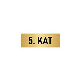 Özarslan Dizayn Departman Kapı İsimliği 5. Kat 5x20 cm Altın Renk Metal Yönlendirme Levhası